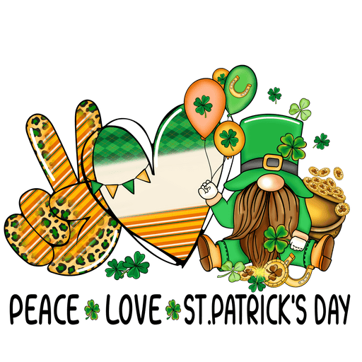 Peace Love Saint Patrick's Day Gnome Design - DTF Ready To Press - DTF Center 