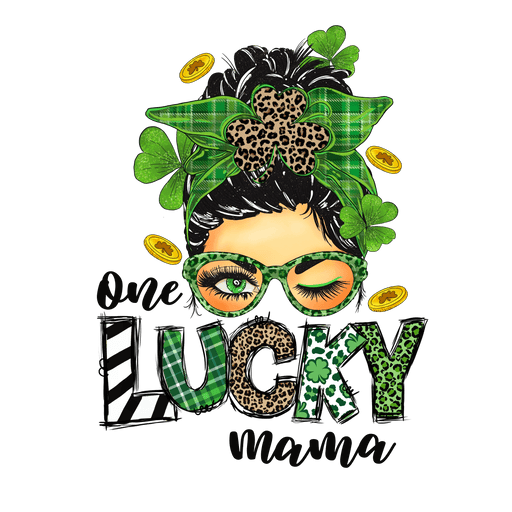 Saint Patrick's Day One Lucky Mama Mother Design - DTF Ready To Press - DTF Center 