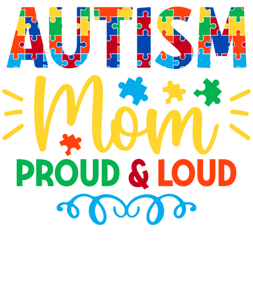 Autism Mom Design - DTF Ready To Press - DTF Center 