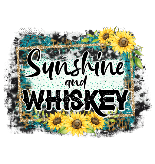 Sunshine And Whiskey West Design - DTF Ready To Press - DTF Center 