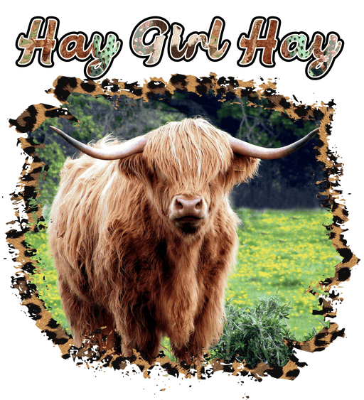 Hay Girl Hay Cow Design - DTF Ready To Press - DTF Center 