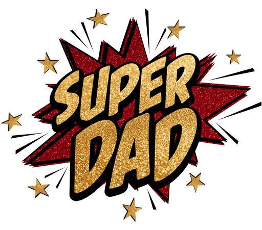 Super Dad Father's Day Design - DTF Ready To Press - DTF Center 