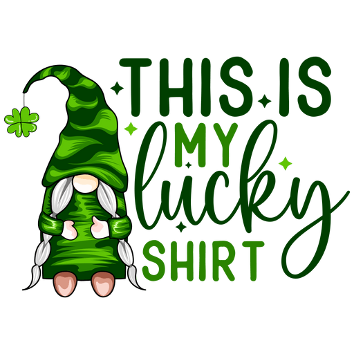 This Is My Lucky Shirt St Patrick Gnome Design - DTF Ready To Press - DTF Center 