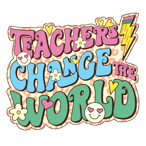 Teachers Change The World Teacher's Day Design - DTF Ready To Press - DTF Center 