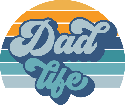 Dad Life Design - DTF Ready To Press - DTF Center 