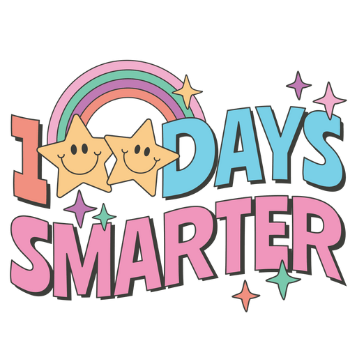 100 Days Smarter Design - DTF Ready To Press - DTF Center