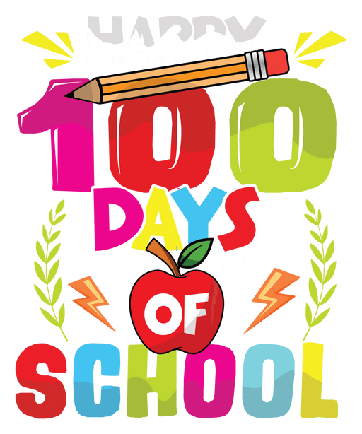 Happy 100 Days Of School Design - DTF Ready To Press - DTF Center 