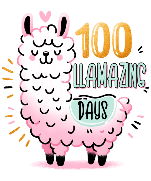 100 Llamazing Days Amazing School Lama Design - DTF Ready To Press - DTF Center