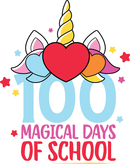 Unicorn Student 100 Magical Days of School Design - DTF Ready To Press - DTF Center