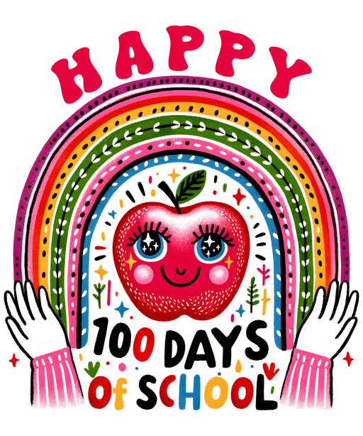 Happy 100 Days Of School Rainbow Teacher Design - DTF Ready To Press - DTF Center 