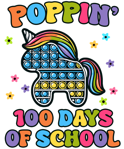 Poppin��� 100 Days of School Design - DTF Ready To Press - DTF Center 