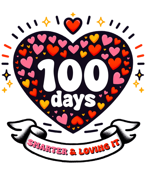100 Days Smarter And Loving It School Design - DTF Ready To Press - DTF Center