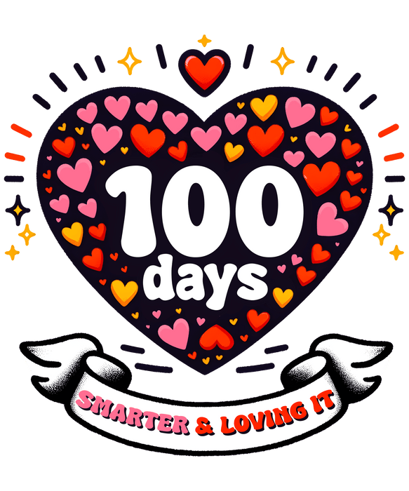 100 Days Smarter And Loving It School Design - DTF Ready To Press - DTF Center