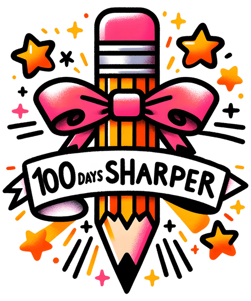 100 Days Sharper Teacher Design - DTF Ready To Press - DTF Center