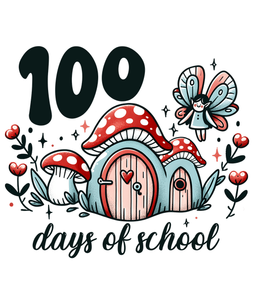 100 Days Of School Fairy Tales Design - DTF Ready To Press - DTF Center
