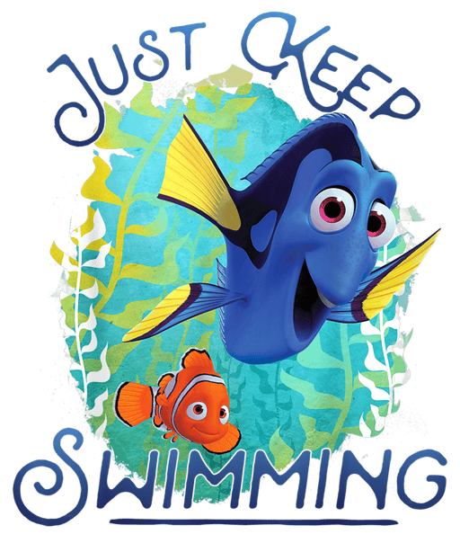 Disney Finding Nemo Just Keep Swimming Design - DTF Ready To Press - DTF Center