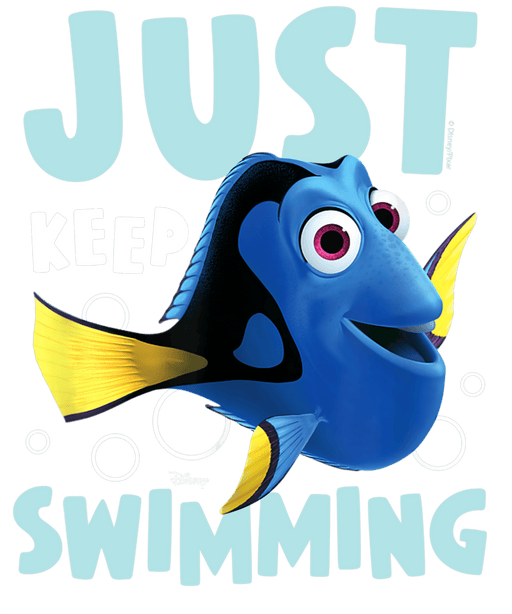 Disney Finding Nemo Just Keep Swimming Dory Design - DTF Ready To Press - DTF Center