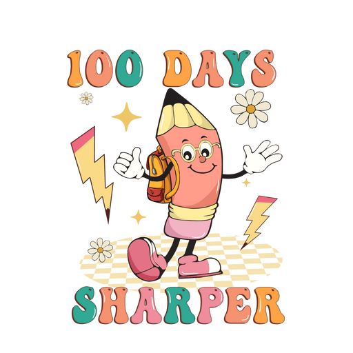 100 Days Sharper Design - DTF Ready To Press - DTF Center