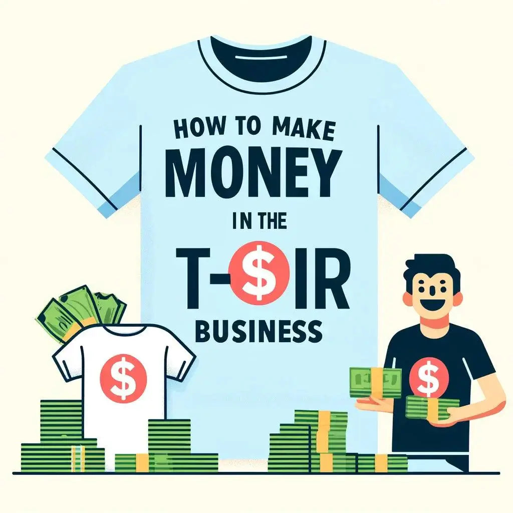 Starting a Successful Tshirt Business: A Detailed GuideDTF Center Custom DTF Transfer, DTF Tarnsfers, DTF Transfer, DTFCenter, make money, tshirt business