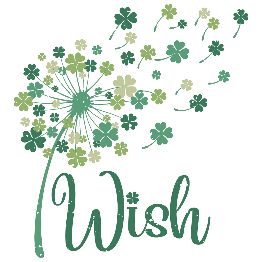 Wish Clover Saint Patrick's Day Design - DTF Ready To Press
