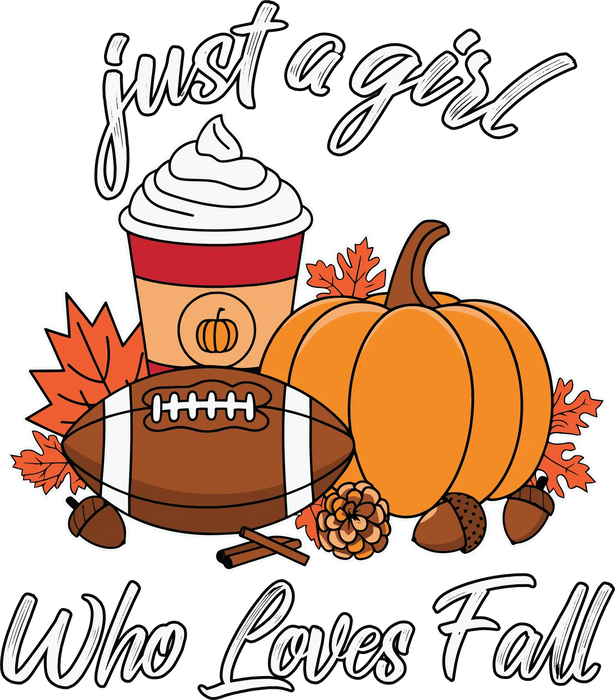 Fall Lover DTF Transfer Ready to Press - Just a Girl