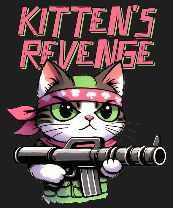 Kitten's Revenge DTF Transfer Ready to Press