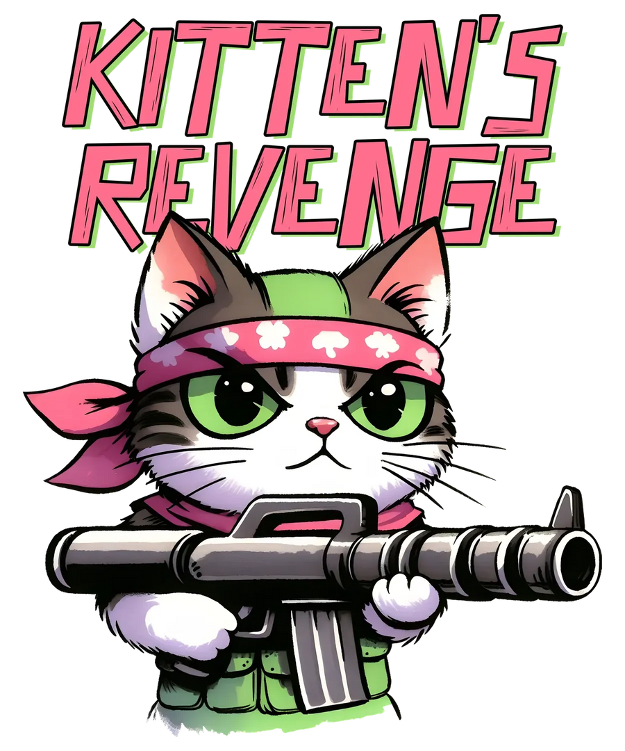 Kitten's Revenge DTF Transfer Ready to Press