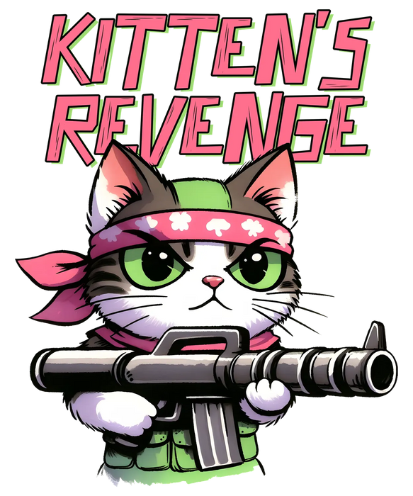 Kitten's Revenge DTF Transfer Ready to Press