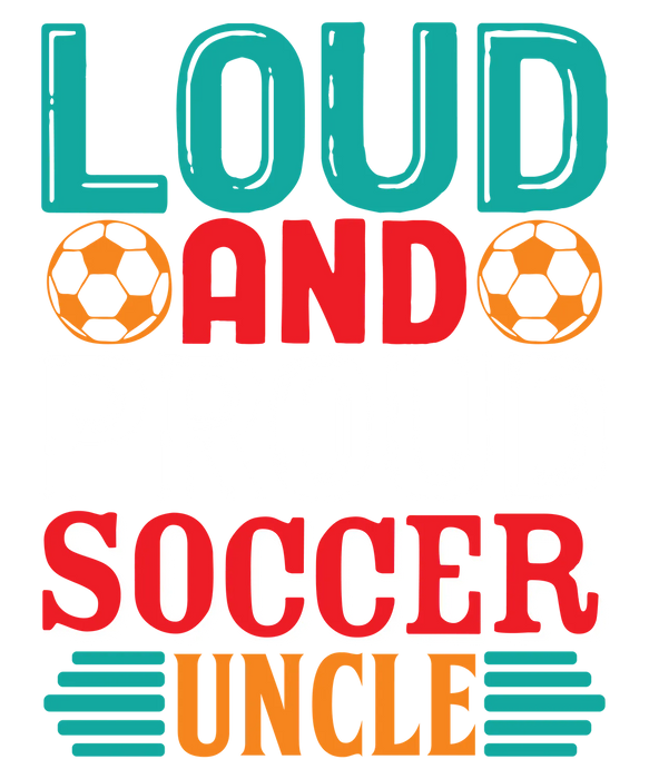 Soccer Uncle DTF Transfer Ready to Press