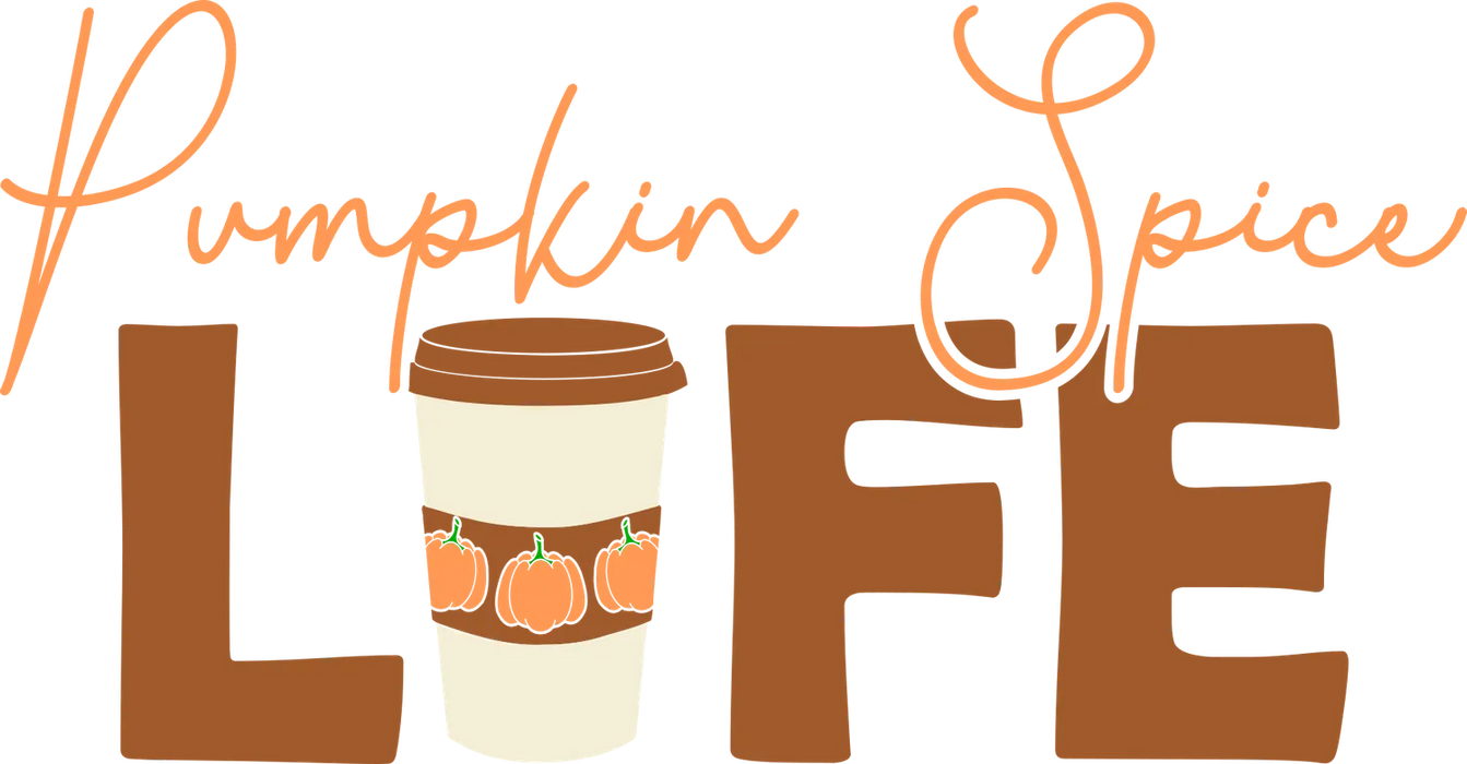 Pumpkin Spice Life DTF Transfer Ready to Press