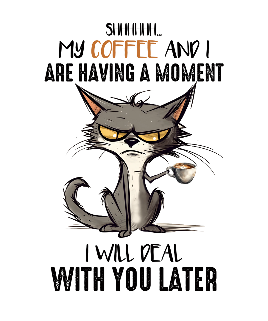 Funny Coffee Lover Design - DTF Ready To Press