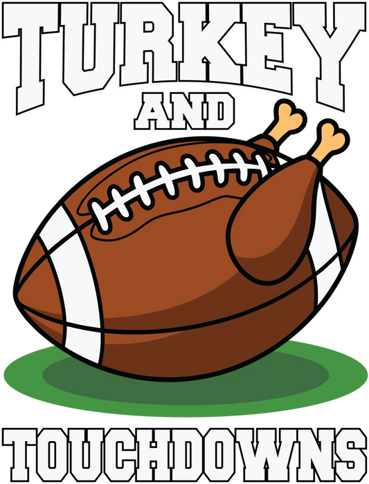 Turkey and Touchdowns DTF Ready to Press