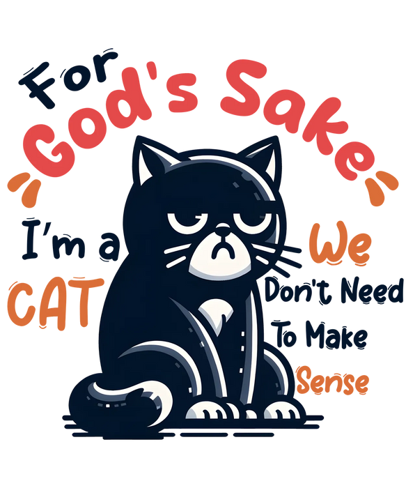 Cat Humor DTF Transfer Ready to Press