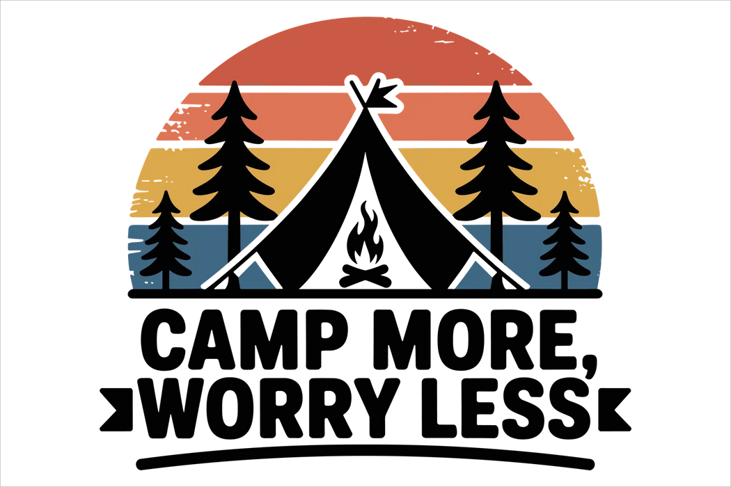 Camping Sunset DTF Ready to Press Camp More Worry Less