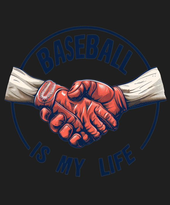 Baseball DTF Transfer Ready to Press - Baseball is My Life