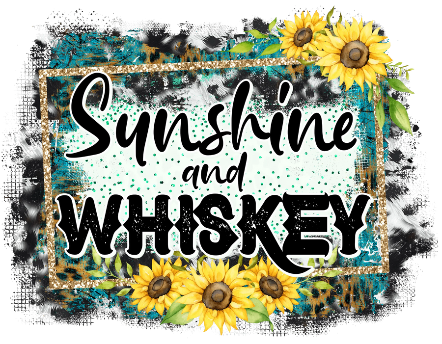 Sunshine And Whiskey West Design - DTF Ready To Press