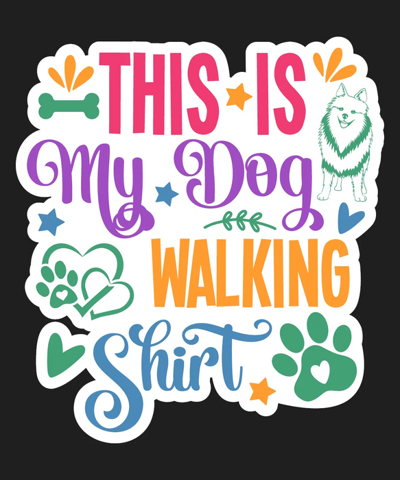 Dog Lover DTF Transfer Ready to Press 'This is My Dog…