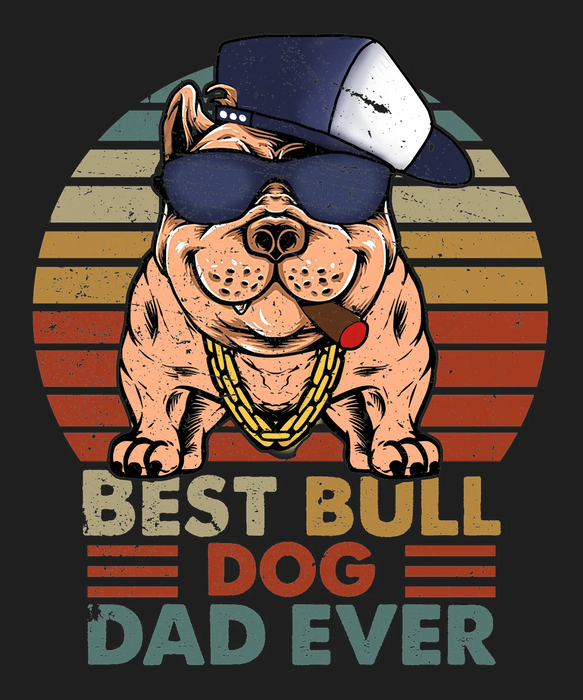 Bulldog Apparel Best Bull Dog Dad Ever DTF Transfer