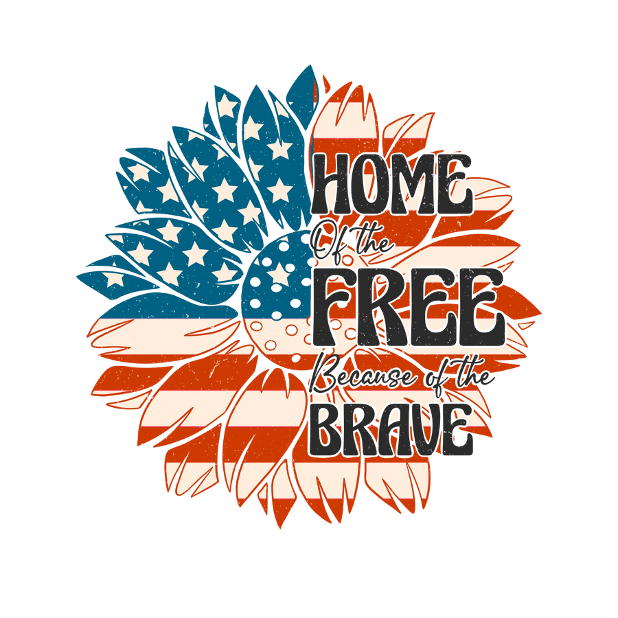 Design „Home Of The Free Because Of The Brave“ – DTF-Transfer bereit zum Pressen