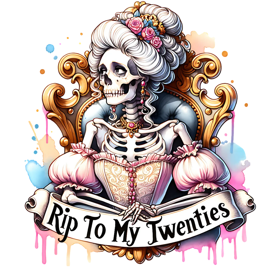 Rip To My Twenties DTF Transfer Ready to Press