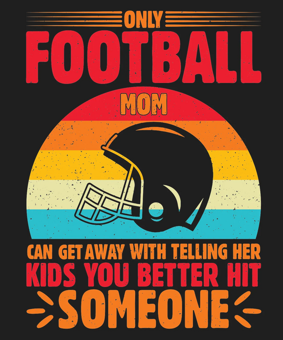 Only Football Mom Retro Helmet DTF Transfer Ready to Press
