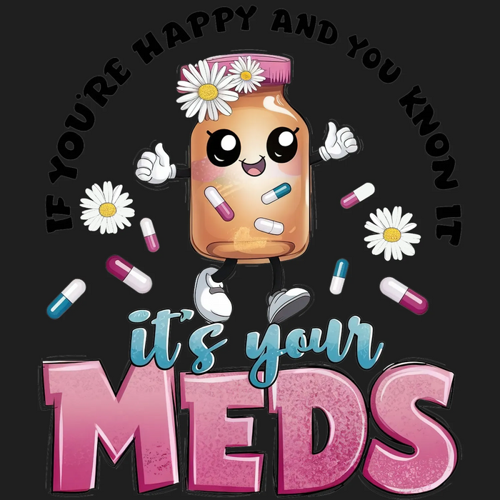 Happy Pills DTF Transfer Ready to Press