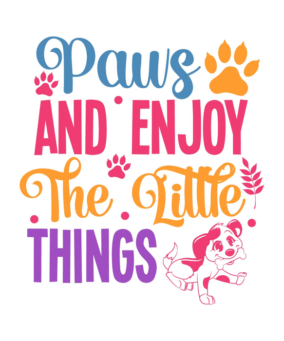 Paws and Enjoy Life DTF Transfer Ready to Press