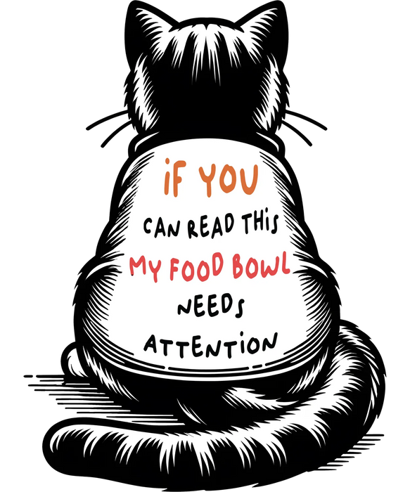 Cat Quote DTF Transfer Ready to Press