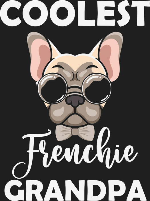 Coolest Frenchie Grandpa DTF Transfer