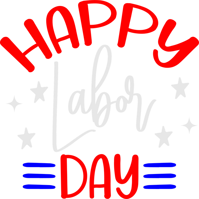 Labor Day DTF Apparel Transfer Graphics