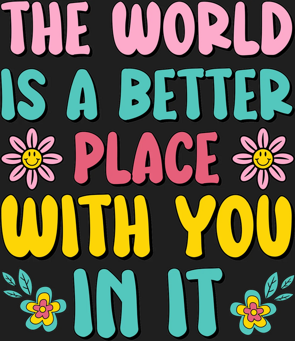 Motivational Quote DTF Transfer Ready to Press