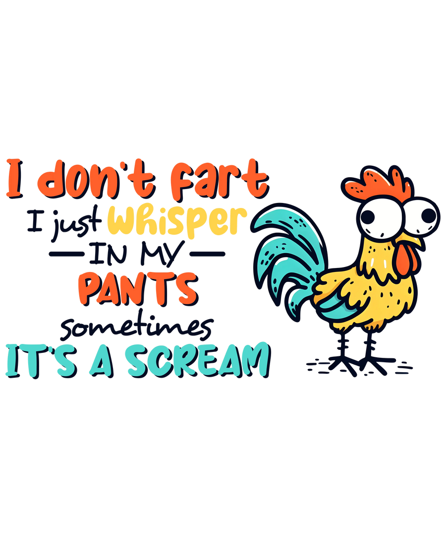 Sarcastic Chicken Design - DTF Ready To Press