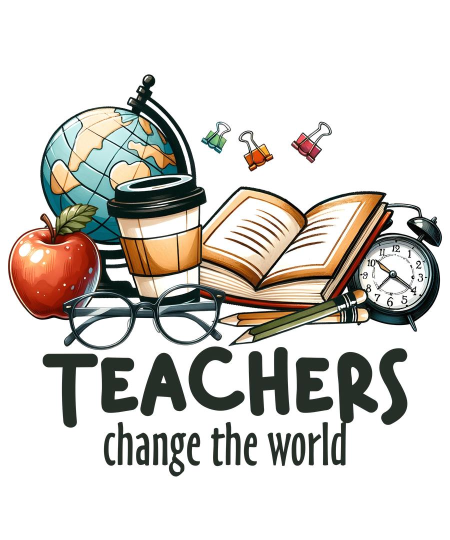 Teachers Change The World Design - DTF Ready To Press