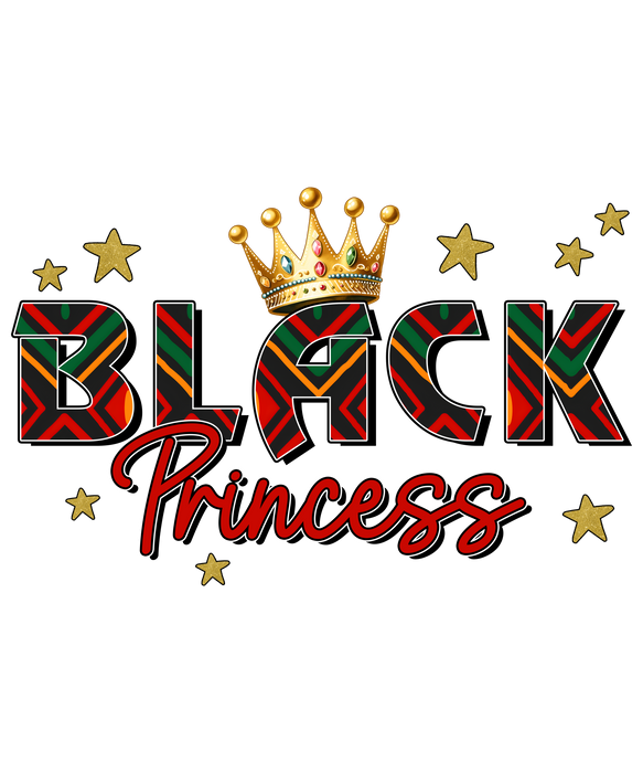 Black Princess Juneteenth Design - DTF Ready To Press